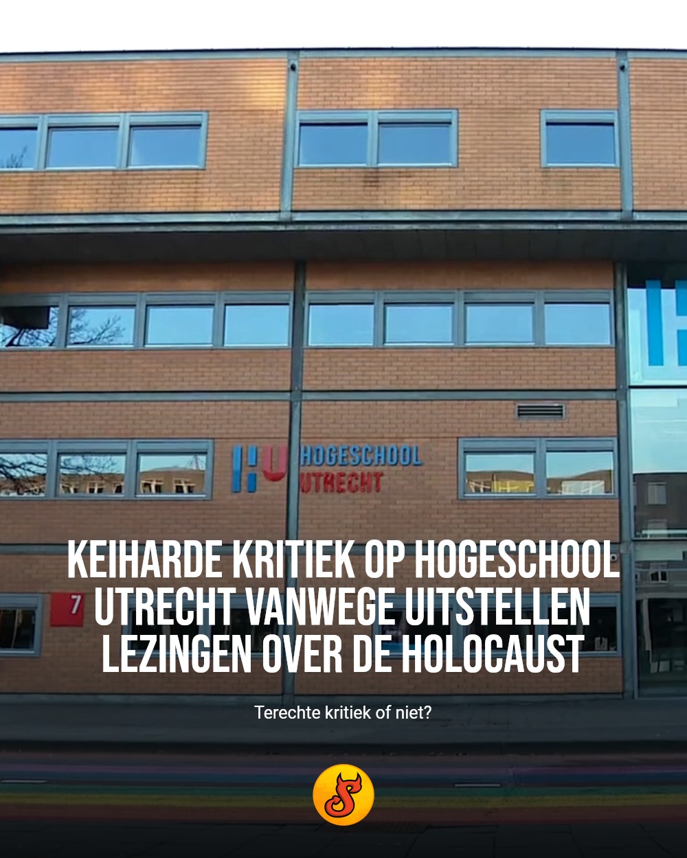 Keiharde kritiek op Hogeschool Utrecht vanwege uitstellen lezingen over de Holocaust