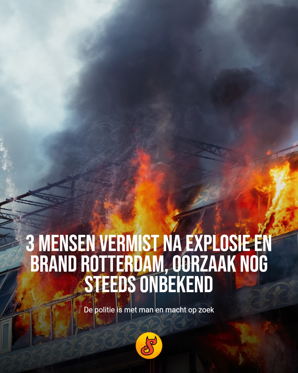 3 mensen vermist na explosie en brand Rotterdam, oorzaak nog steeds onbekend