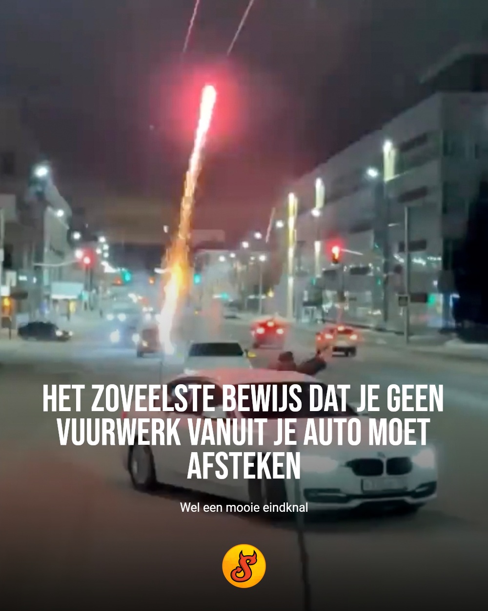 Het zoveelste bewijs dat je geen vuurwerk vanuit je auto moet afsteken