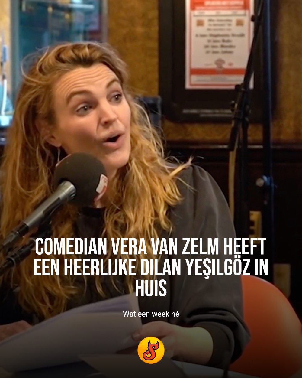 Comedian Vera van Zelm heeft een heerlijke Dilan Yeşilgöz in huis