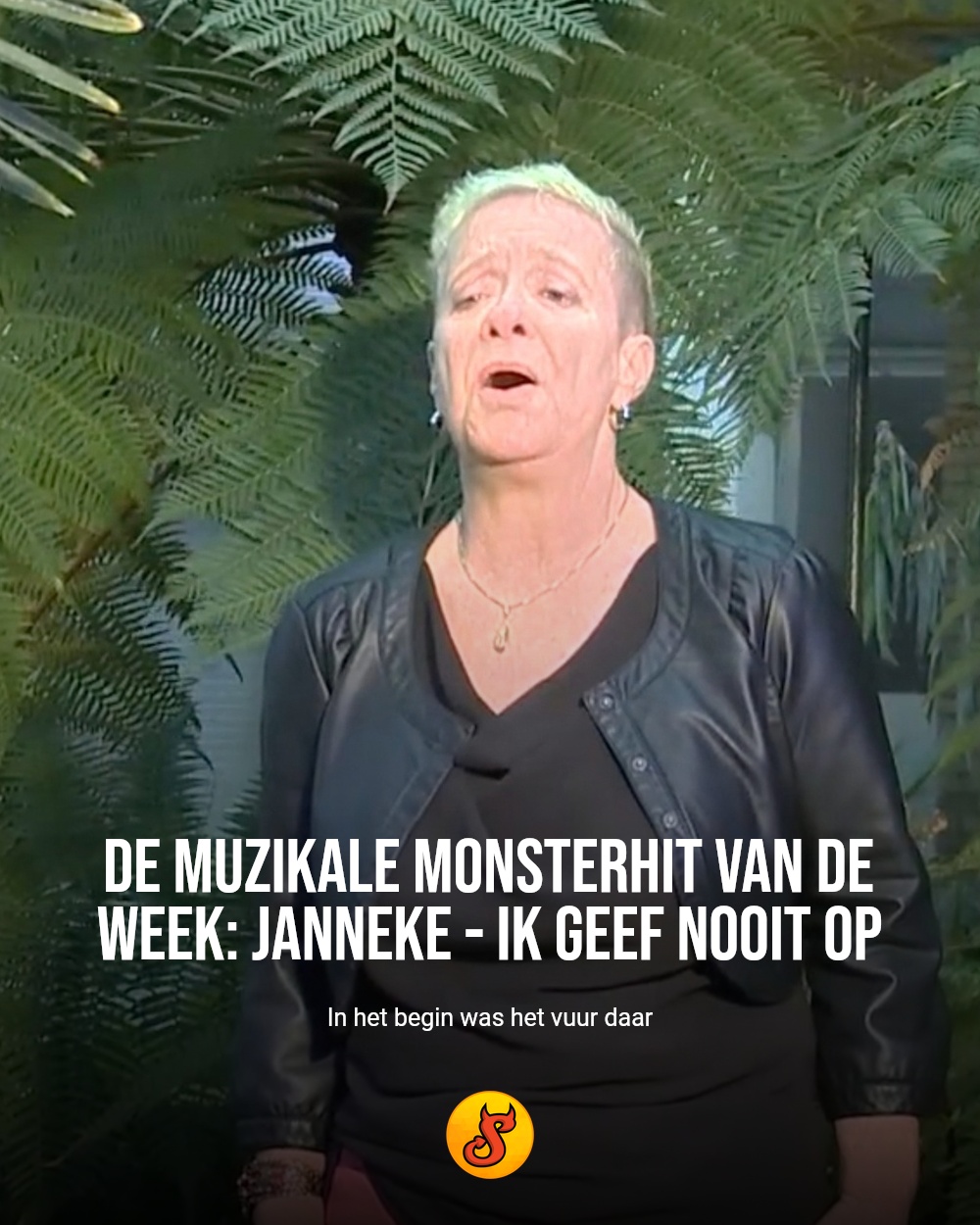 De muzikale monsterhit van de week: Janneke - Ik geef nooit op