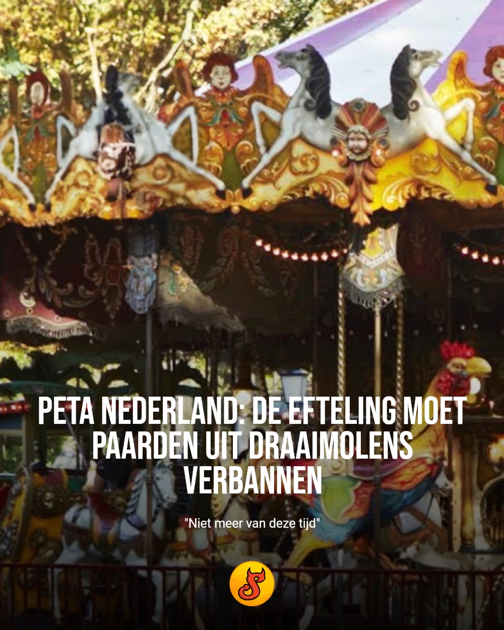 Peta Nederland: de Efteling moet paarden uit draaimolens verbannen