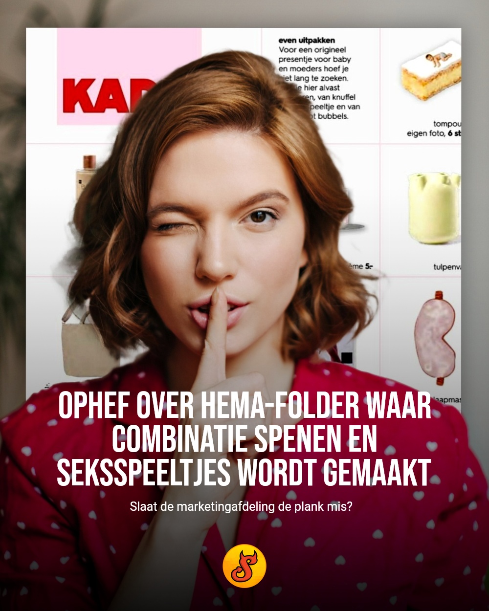 Ophef over HEMA-folder waar combinatie spenen en seksspeeltjes wordt gemaakt