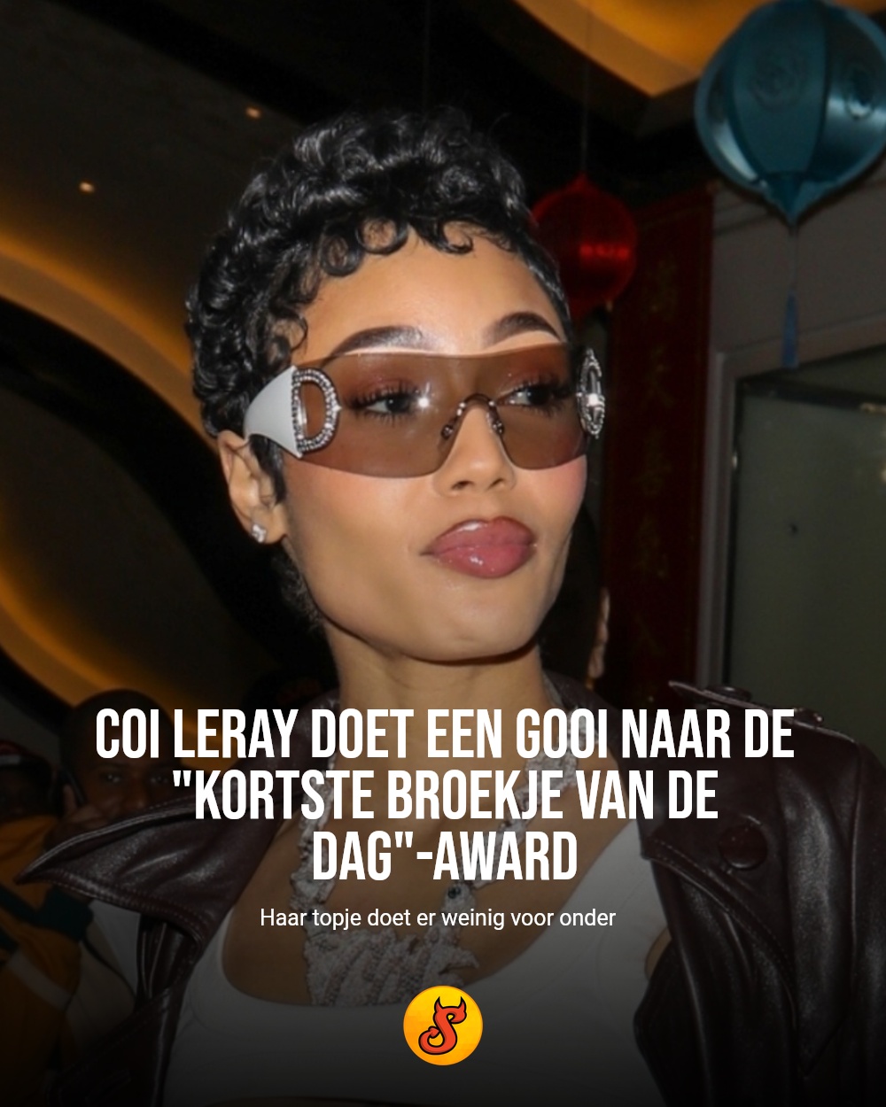 Coi Leray doet een gooi naar de "kortste broekje van de dag"-award