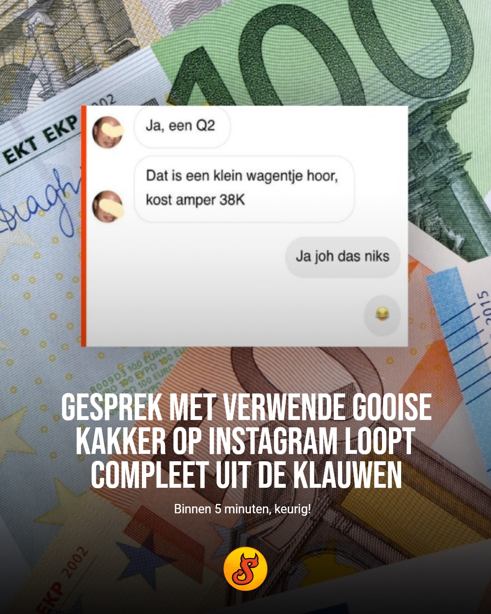 Gesprek met verwende Gooise kakker op Instagram loopt compleet uit de klauwen