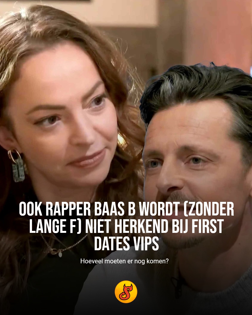 Ook rapper Baas B wordt (zonder Lange F) niet herkend bij First Dates VIPS