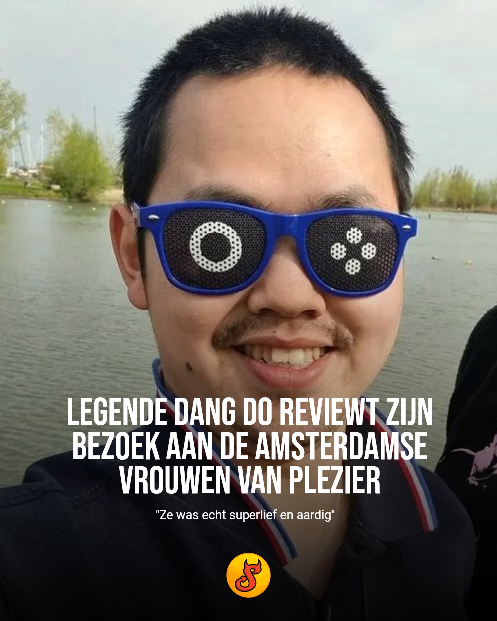 Legende Dang Do reviewt zijn bezoek aan de Amsterdamse vrouwen van plezier