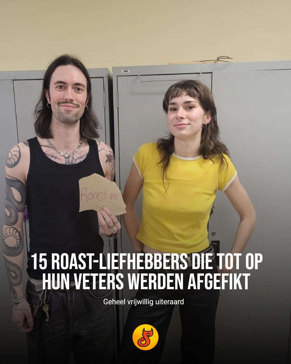 15 roast-liefhebbers die tot op hun veters werden afgefikt