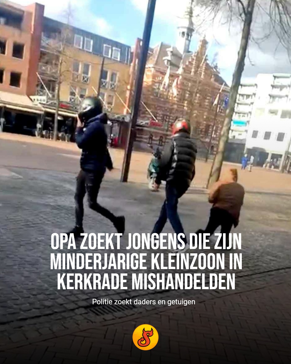 Opa zoekt jongens die zijn minderjarige kleinzoon in Kerkrade mishandelden