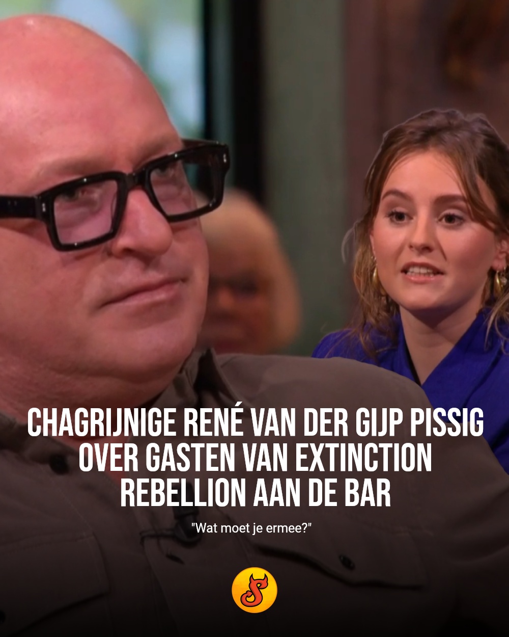 Chagrijnige René van der Gijp pissig over gasten van Extinction Rebellion aan de bar