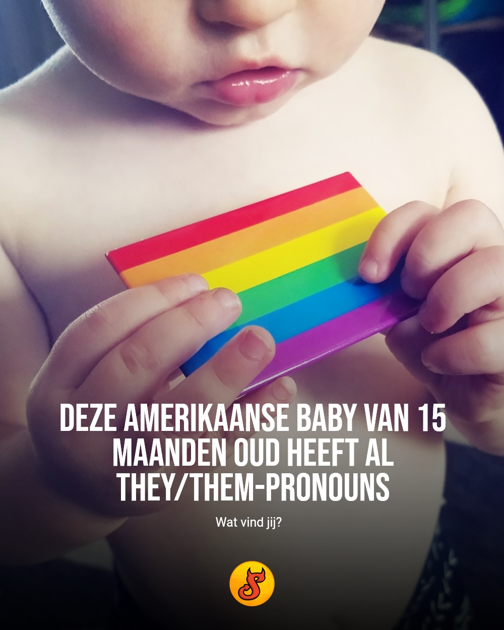 Deze Amerikaanse baby van 15 maanden oud heeft al they/them-pronouns