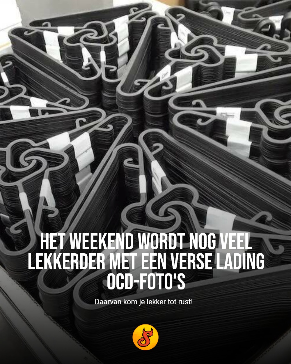 Het weekend wordt nog veel lekkerder met een verse lading OCD-foto's