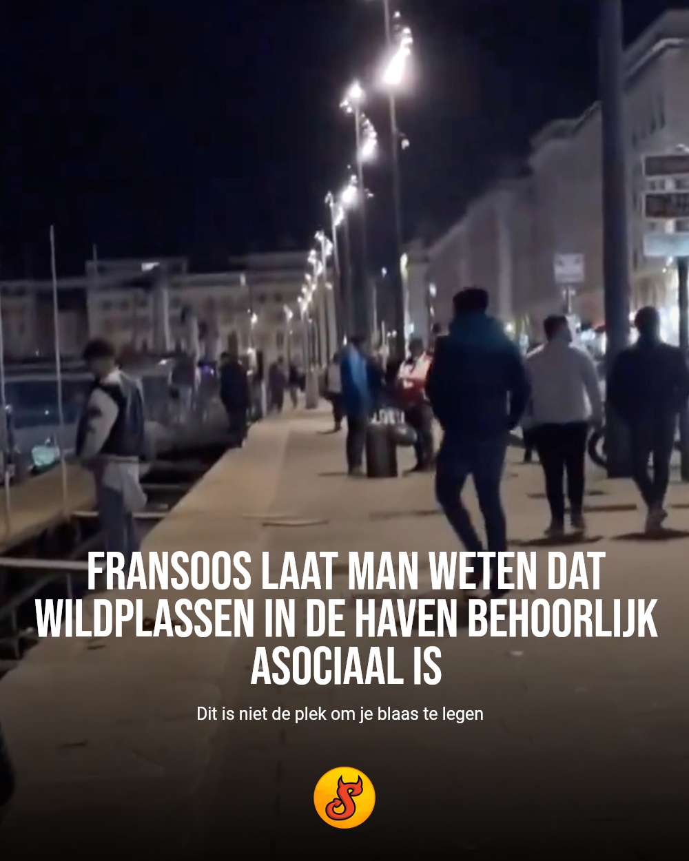 Fransoos laat man weten dat wildplassen in de haven behoorlijk asociaal is