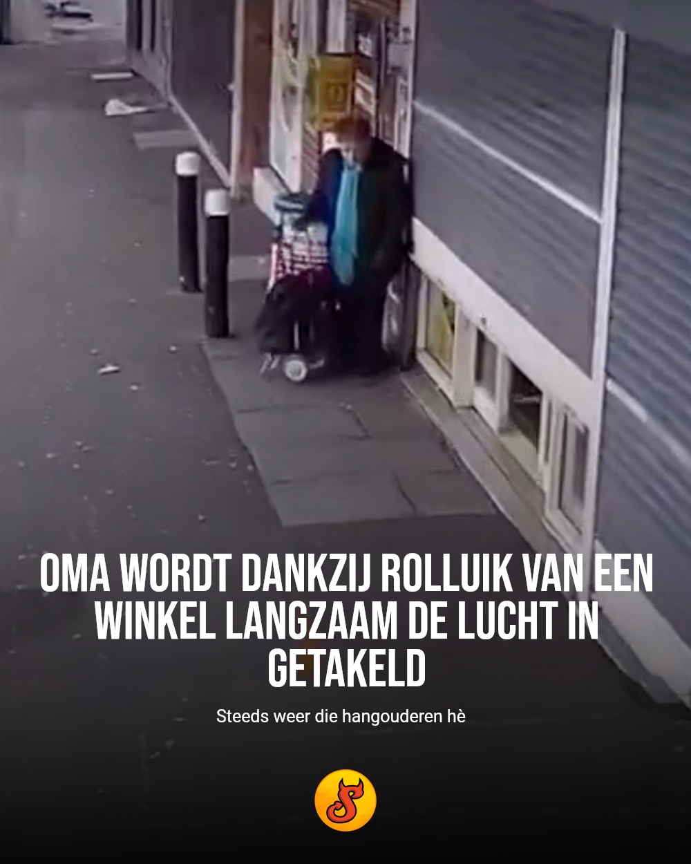 Oma wordt dankzij rolluik van een winkel langzaam de lucht in getakeld