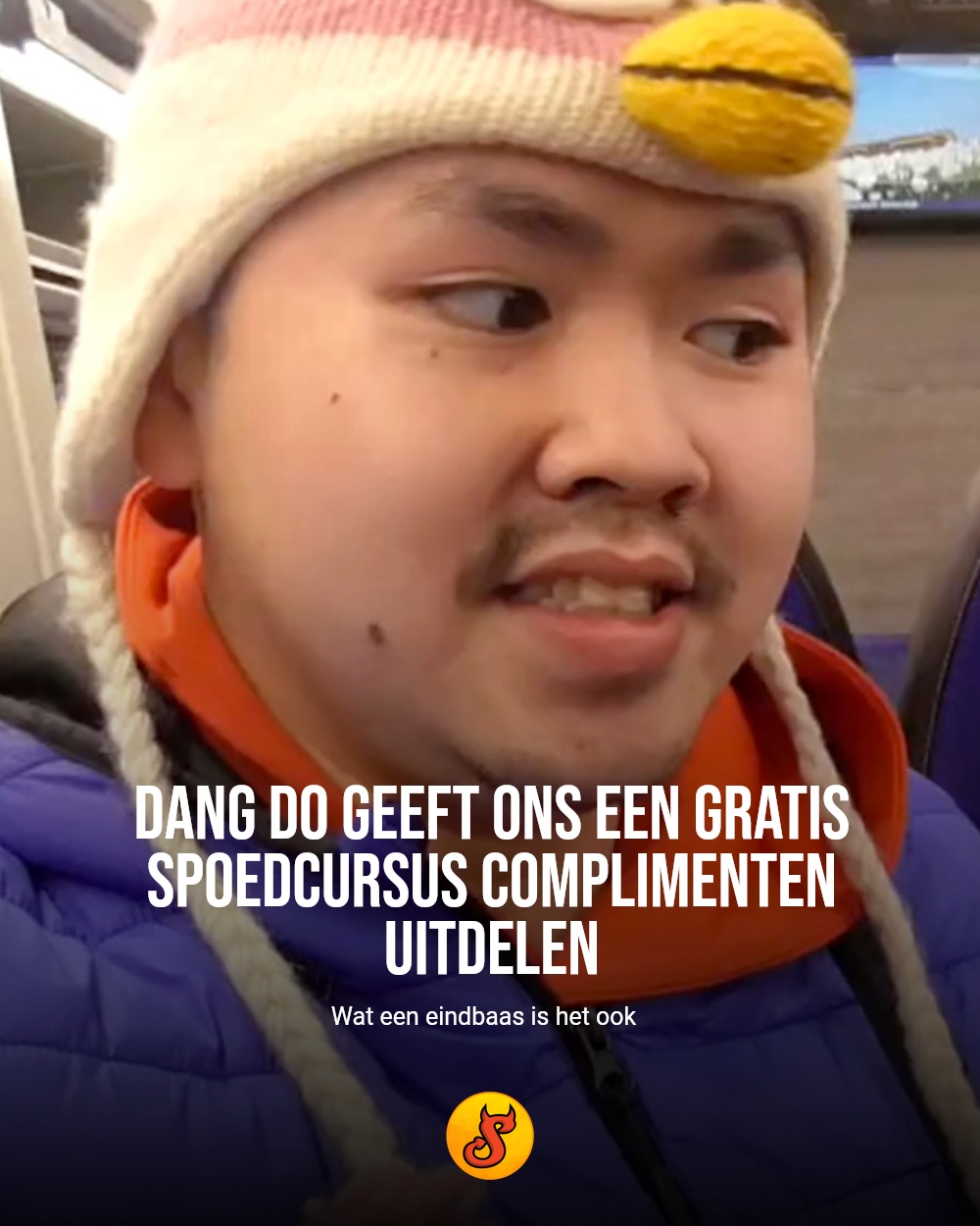 Dang Do geeft ons een gratis spoedcursus complimenten uitdelen