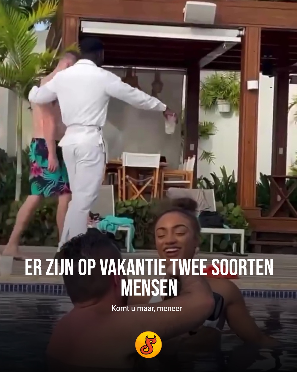 Er zijn op vakantie twee soorten mensen