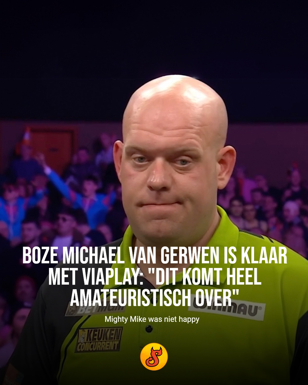 Boze Michael van Gerwen is klaar met Viaplay: "Dit komt heel amateuristisch over"