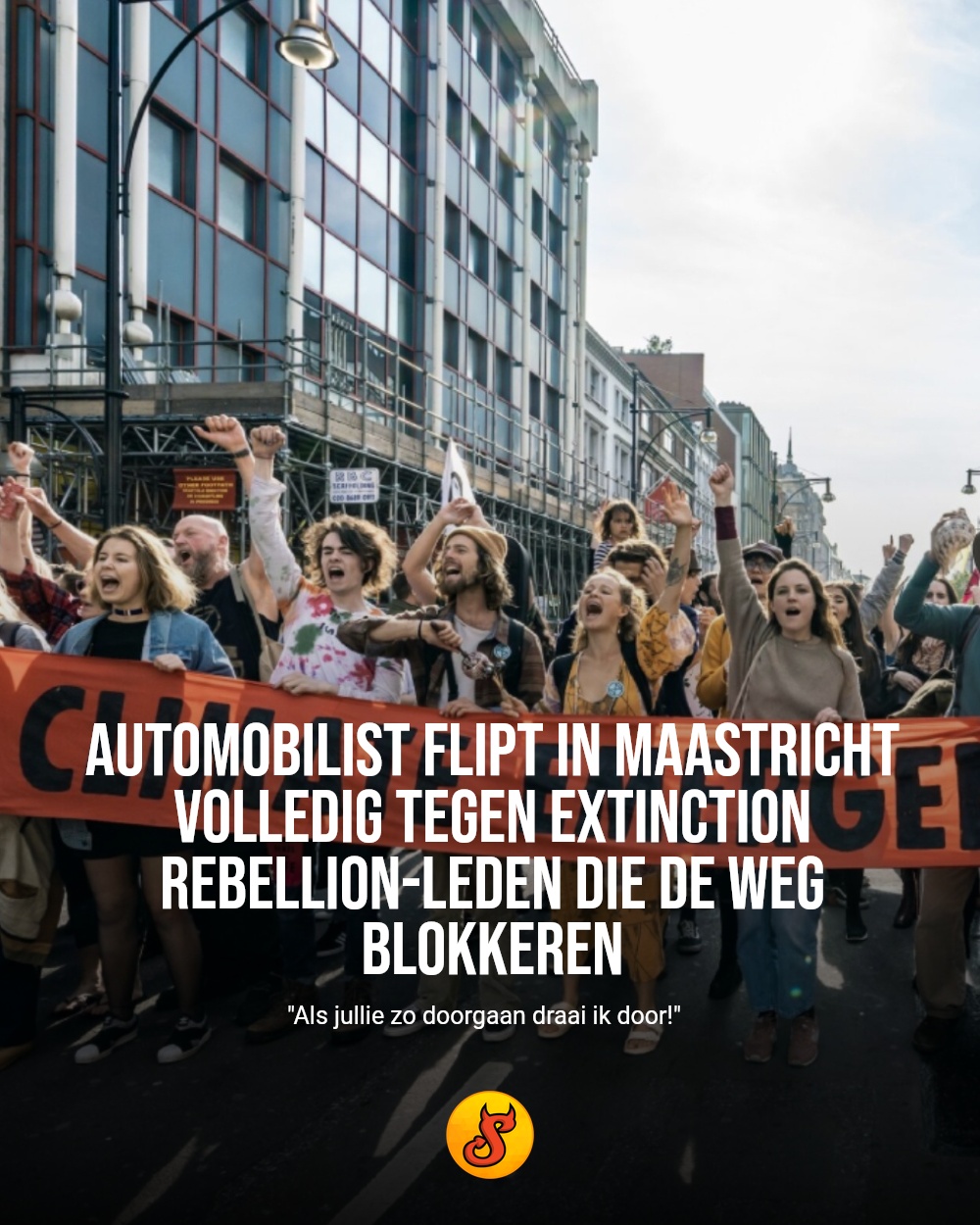 Automobilist flipt in Maastricht volledig tegen Extinction Rebellion-leden die de weg blokkeren
