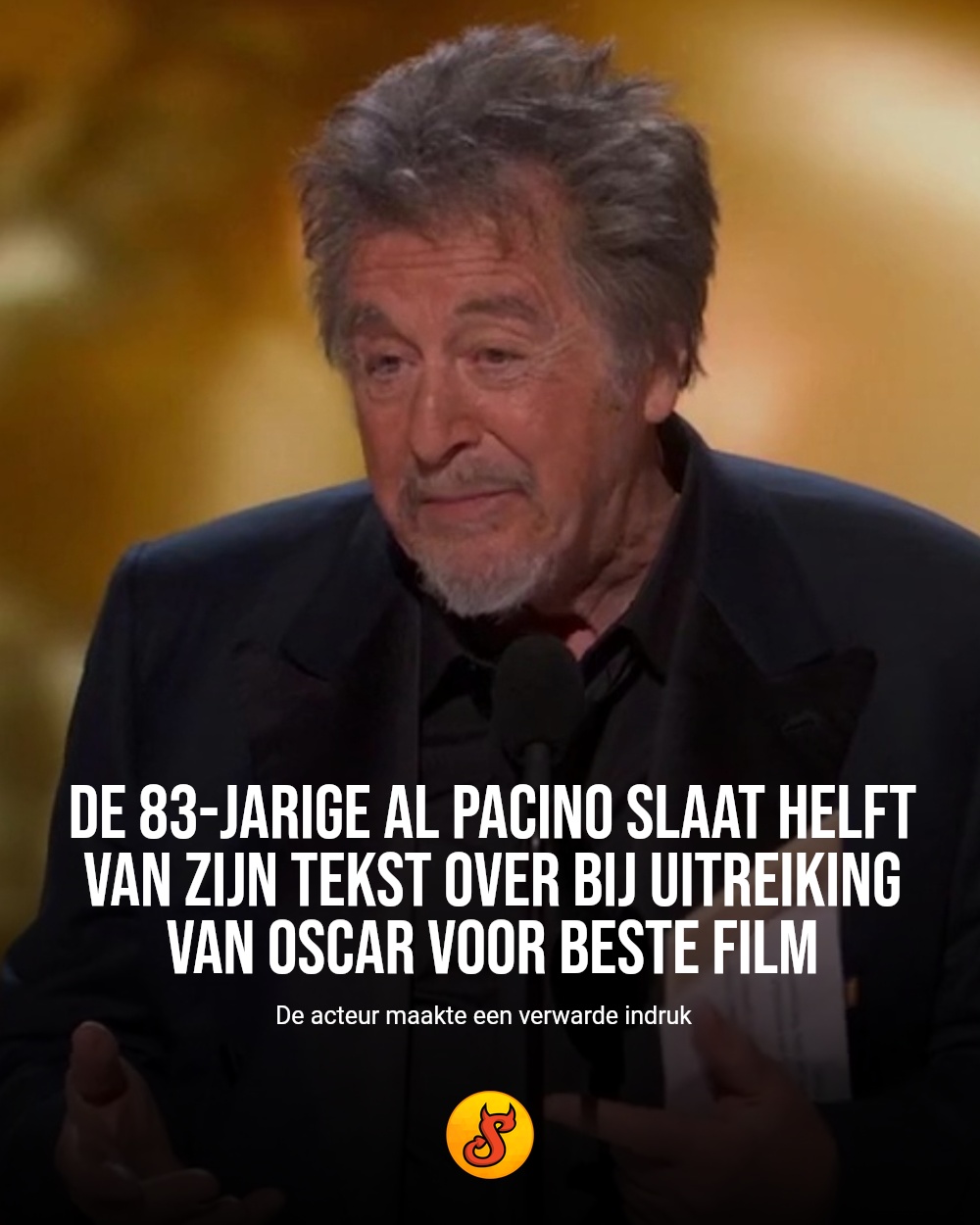 De 83-jarige Al Pacino slaat helft van zijn tekst over bij uitreiking van Oscar voor beste film