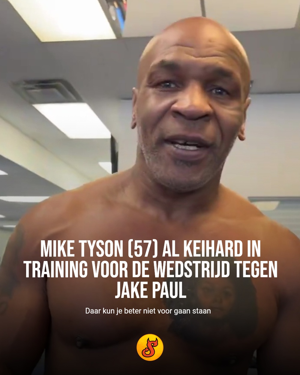 Mike Tyson (57) al keihard in training voor de wedstrijd tegen Jake Paul