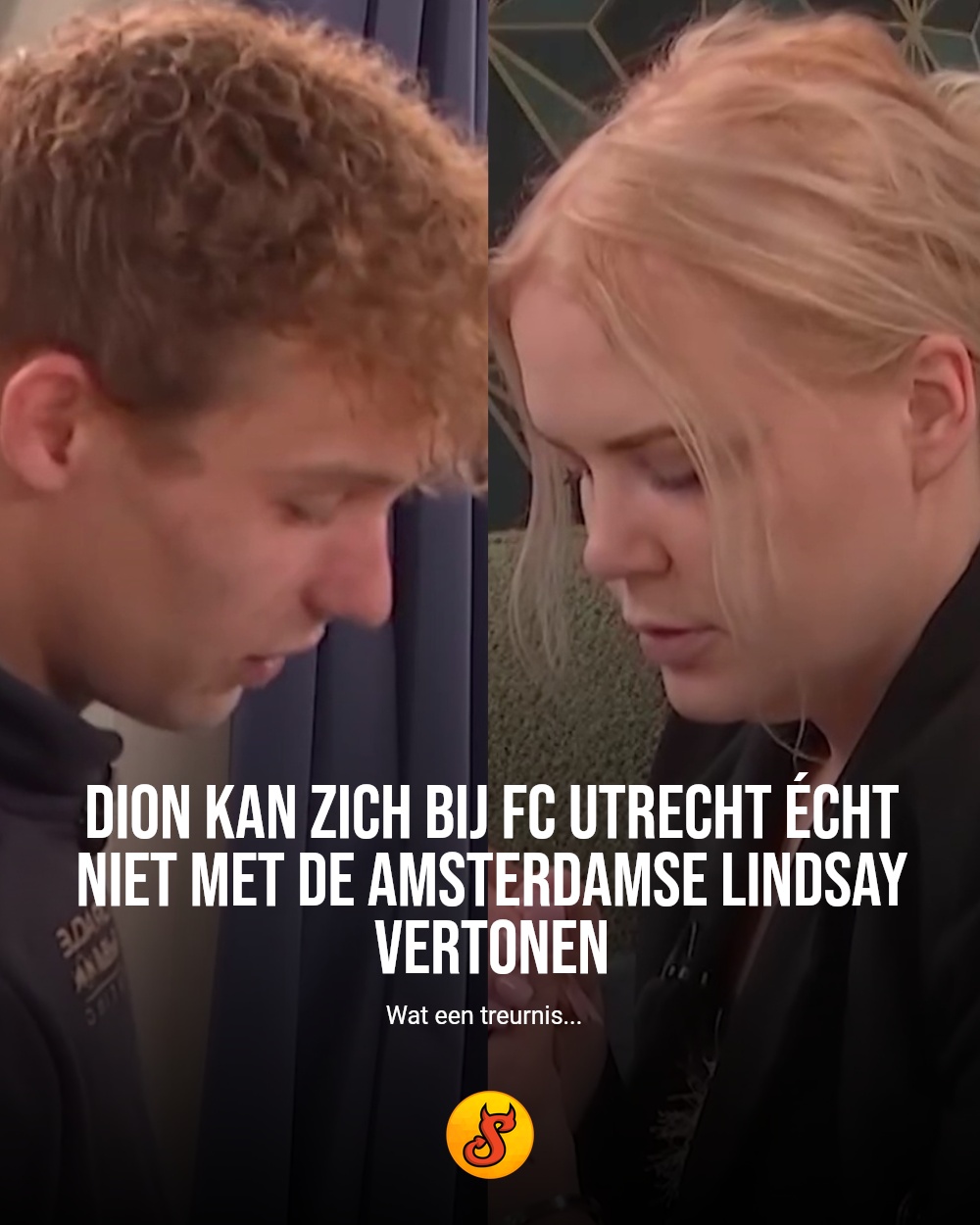 Dion kan zich bij FC Utrecht écht niet met de Amsterdamse Lindsay vertonen