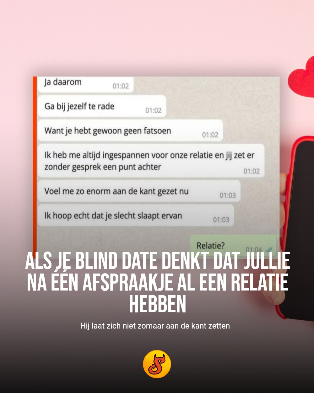 Als je blind date denkt dat jullie na één afspraakje al een relatie hebben