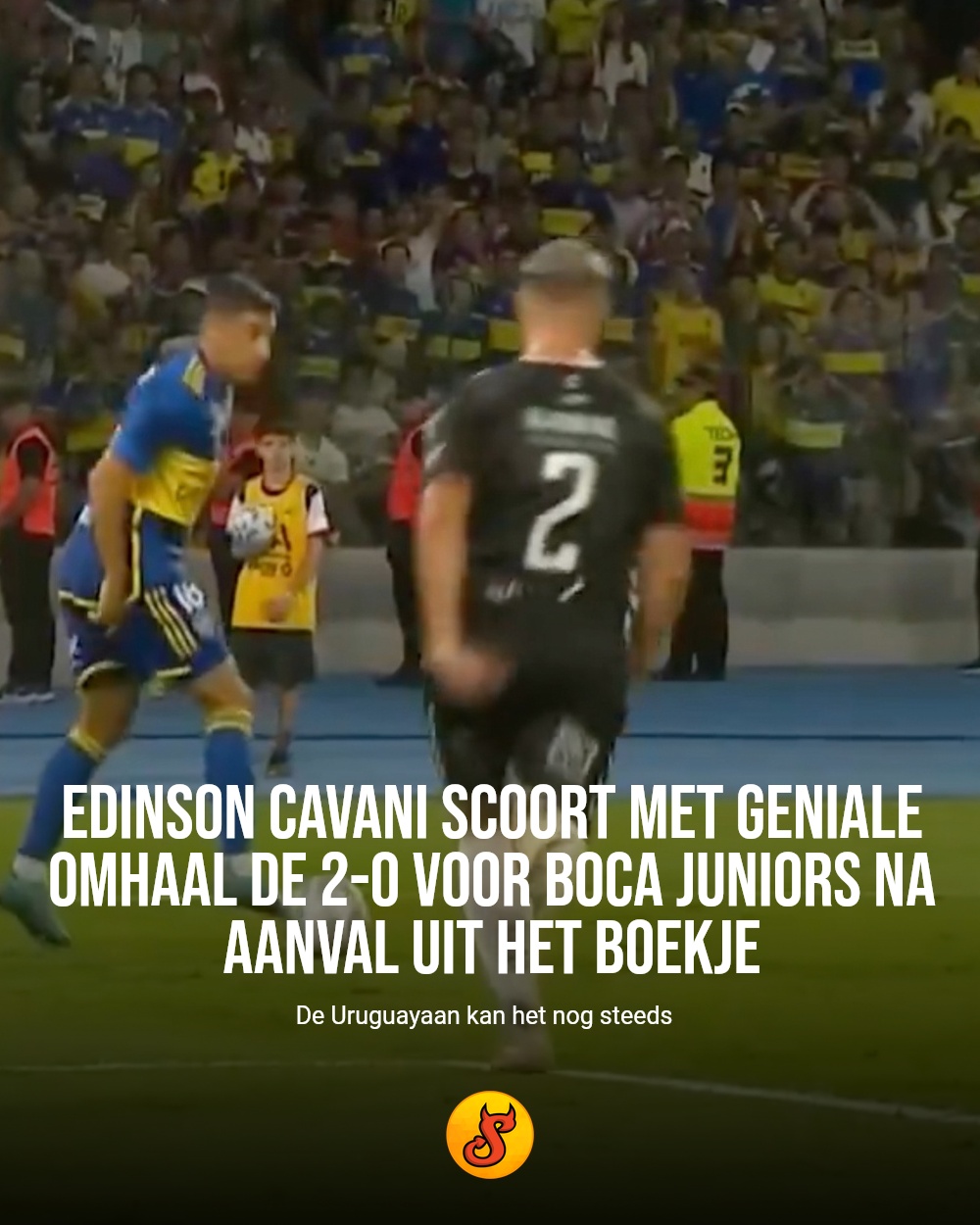Edinson Cavani scoort met geniale omhaal de 2-0 voor Boca Juniors na aanval uit het boekje