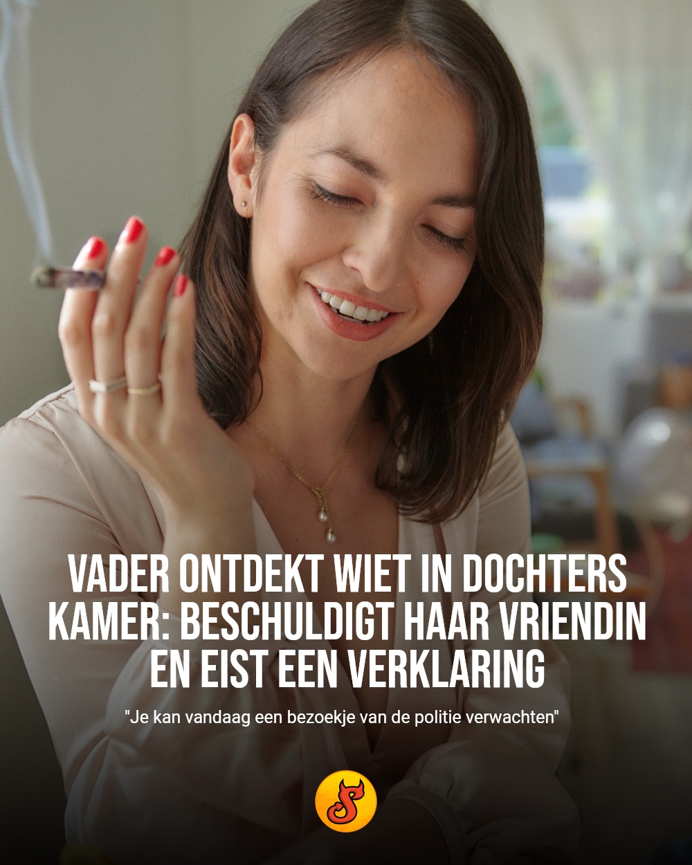 Vader ontdekt wiet in dochters kamer: beschuldigt haar vriendin en eist een verklaring