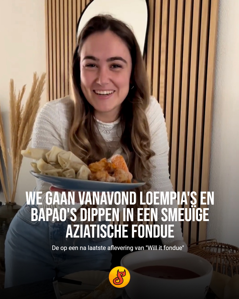 We gaan vanavond loempia's en bapao's dippen in een smeuïge Aziatische fondue