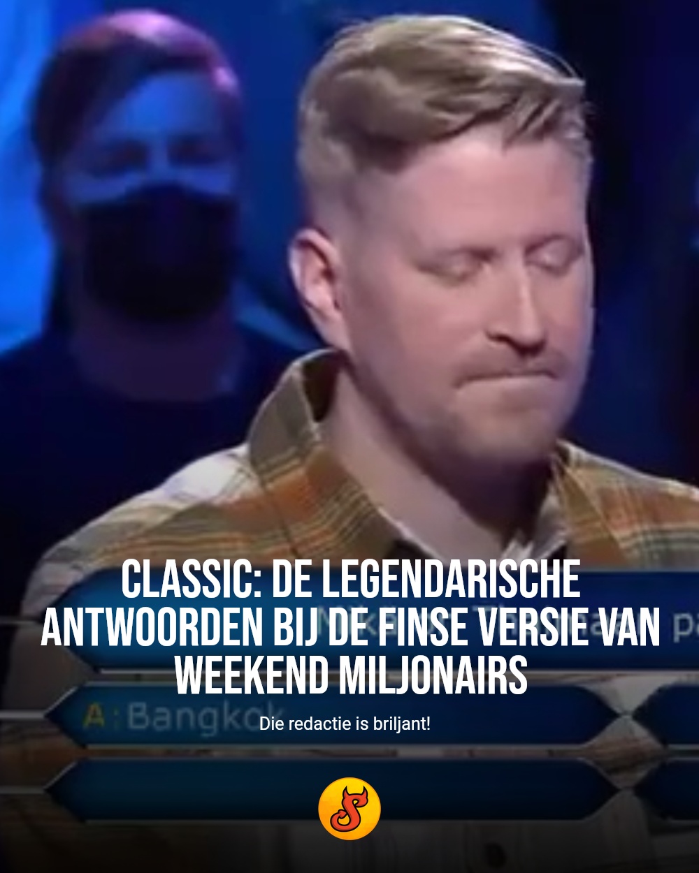 Classic: de legendarische antwoorden bij de Finse versie van Weekend Miljonairs