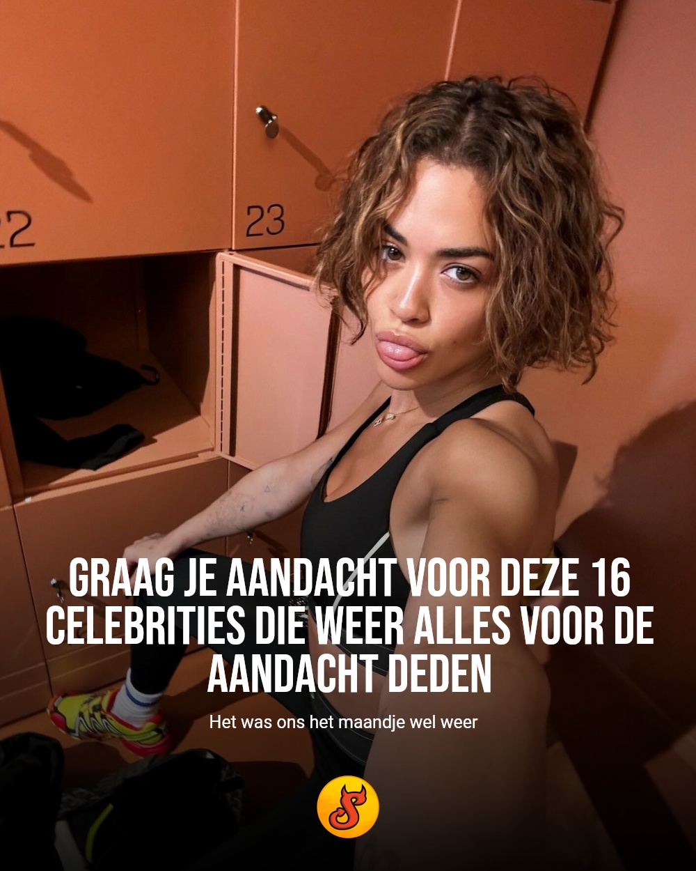 Graag je aandacht voor deze 16 celebrities die weer alles voor de aandacht deden
