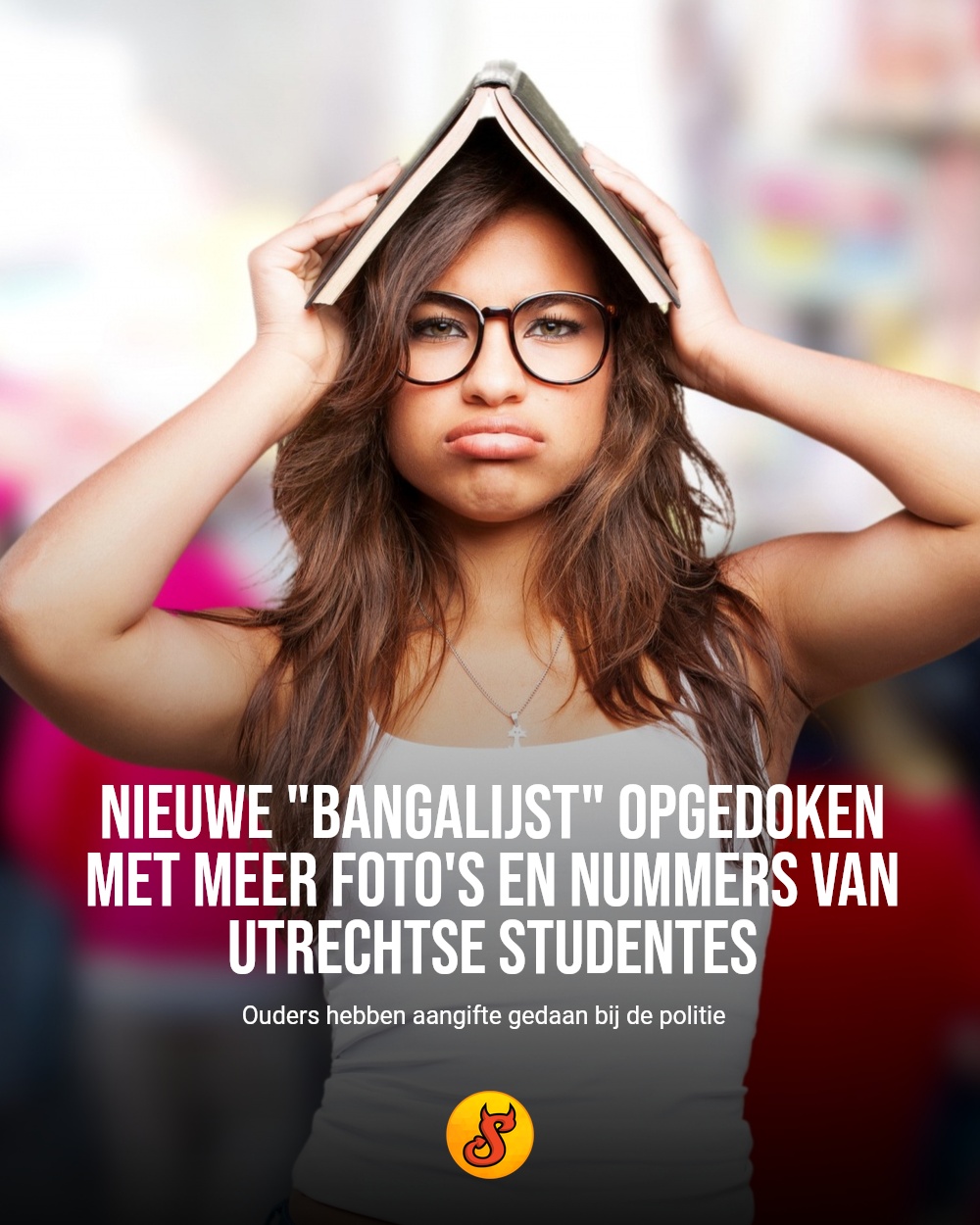 Nieuwe "bangalijst" opgedoken met meer foto's en nummers van Utrechtse studentes