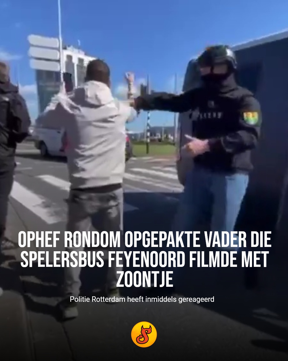 Ophef rondom opgepakte vader die spelersbus Feyenoord filmde met zoontje