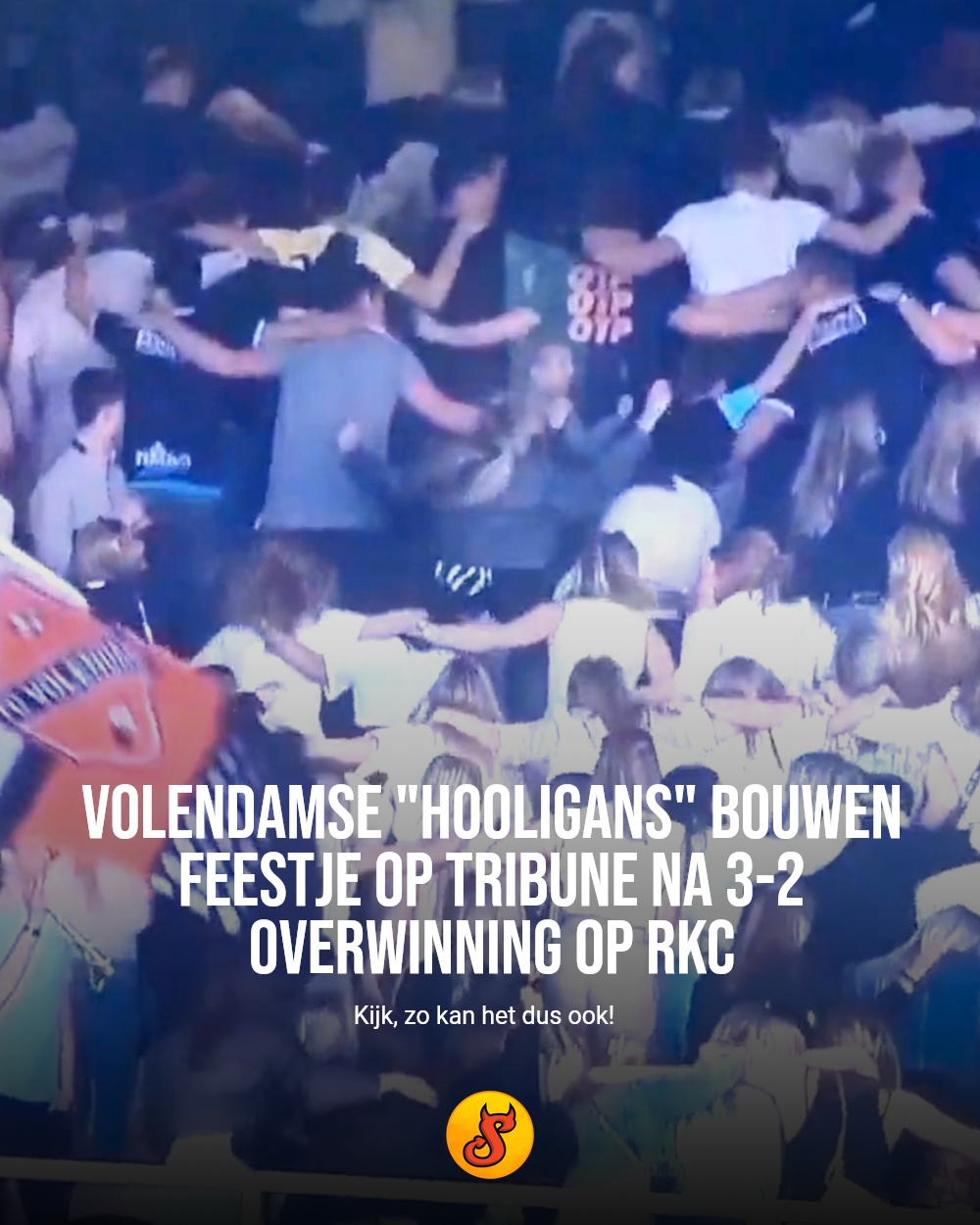 Volendamse "hooligans" bouwen feestje op tribune na 3-2 overwinning op RKC