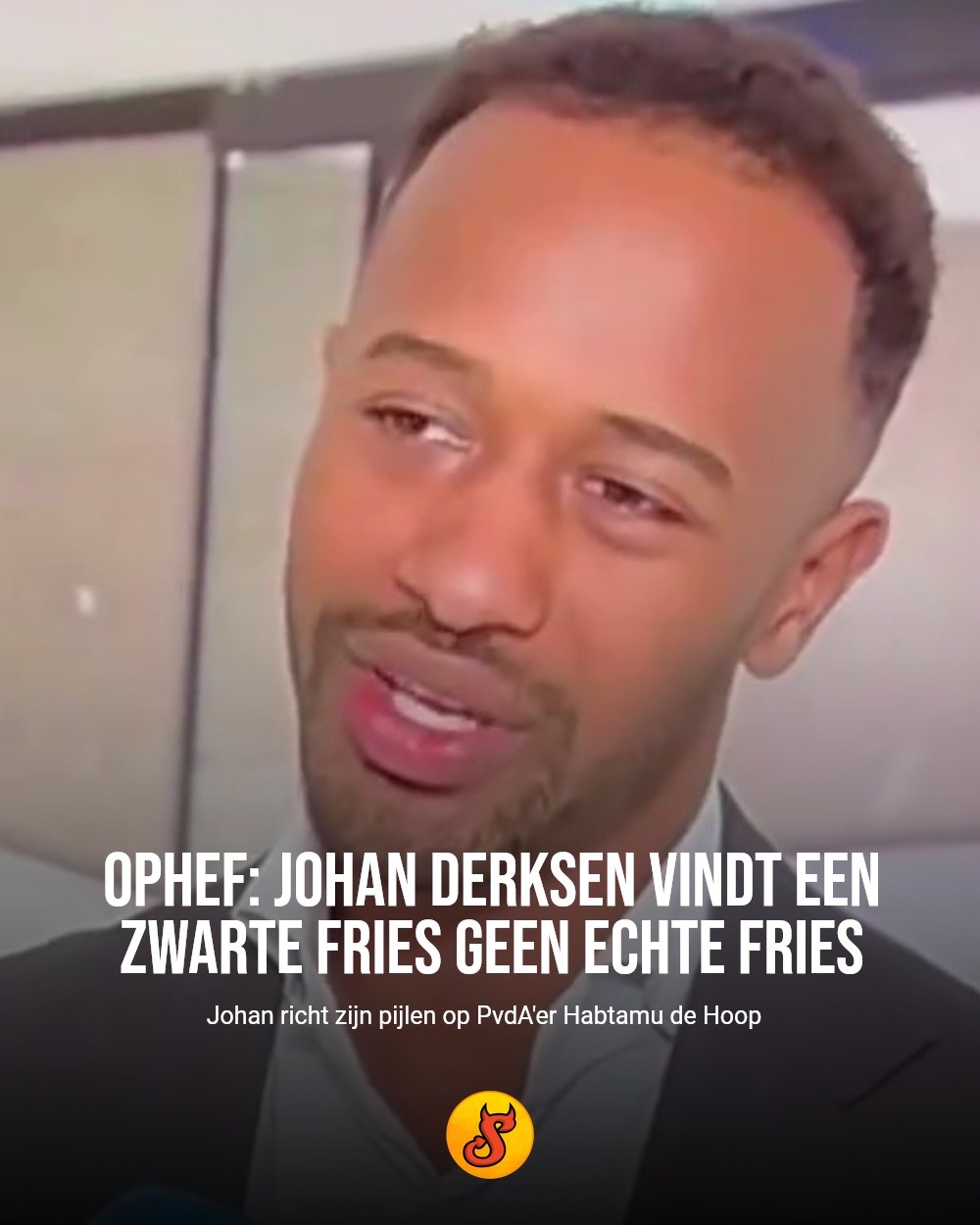 Ophef: Johan Derksen vindt een zwarte Fries geen echte Fries