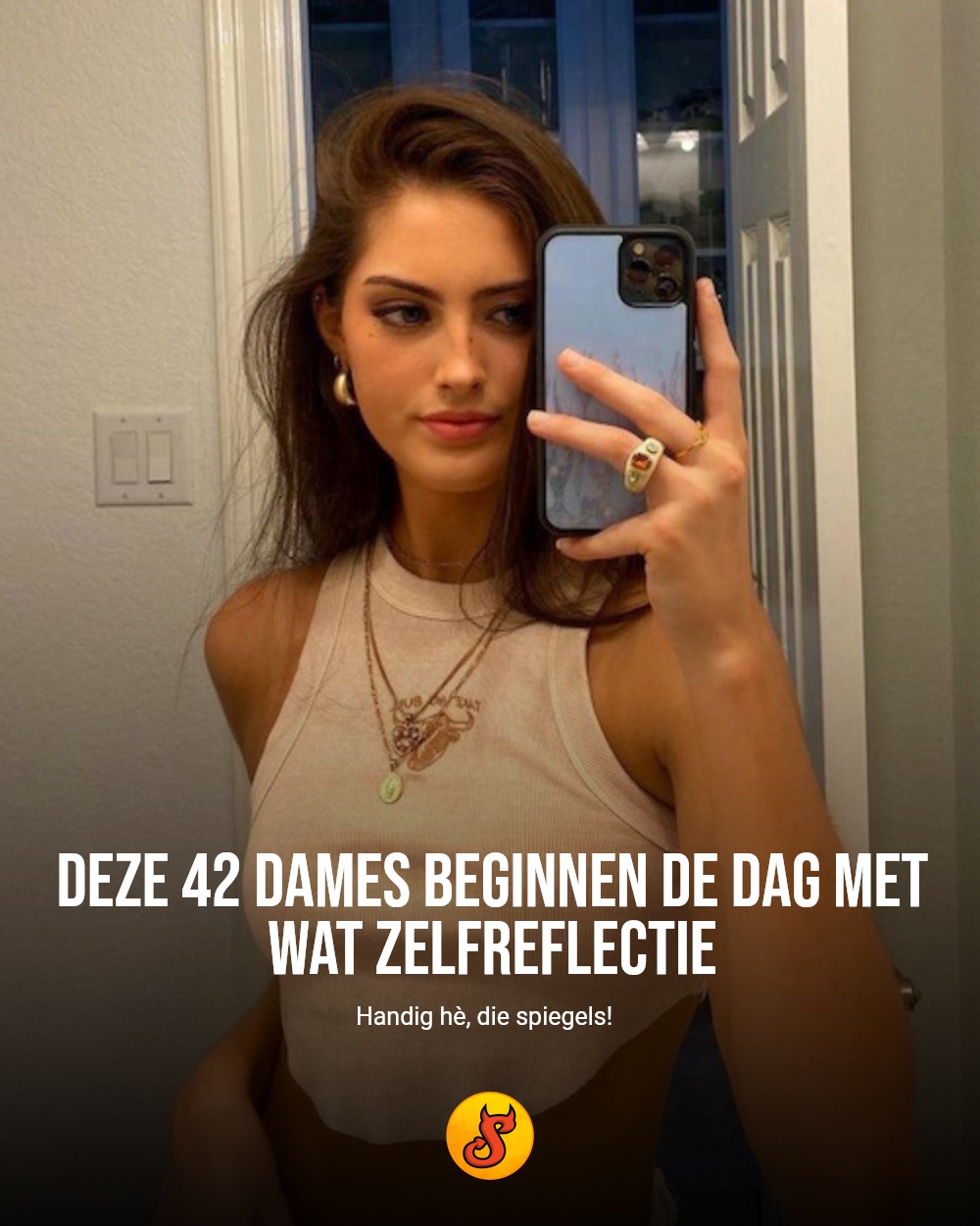 Deze 42 dames beginnen de dag met wat zelfreflectie