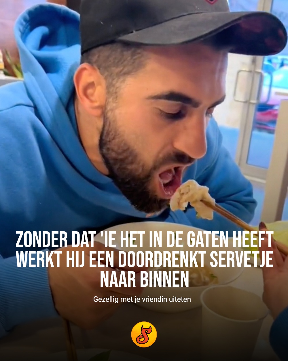 Zonder dat 'ie het in de gaten heeft werkt hij een doordrenkt servetje naar binnen