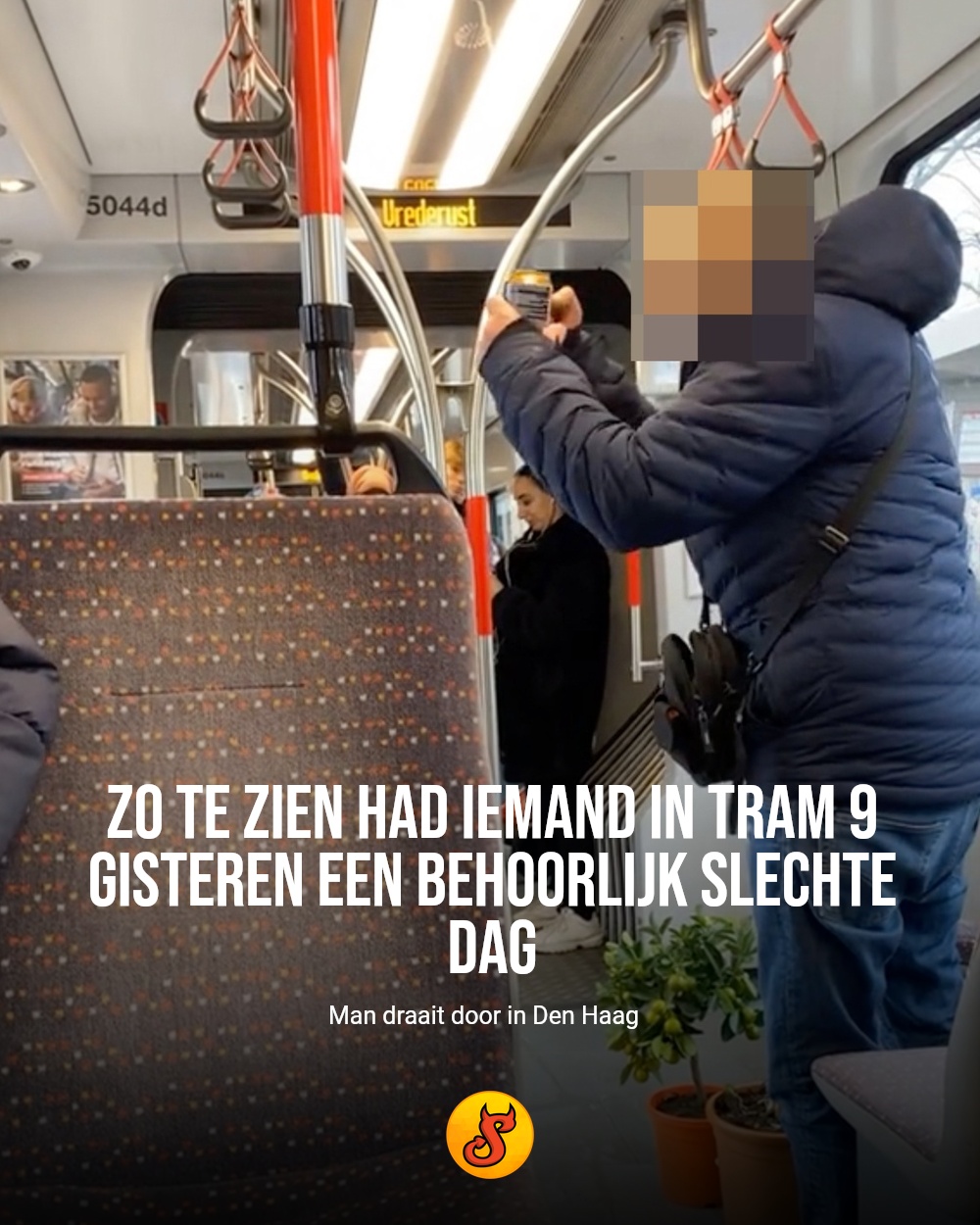 Zo te zien had iemand in tram 9 gisteren een behoorlijk slechte dag
