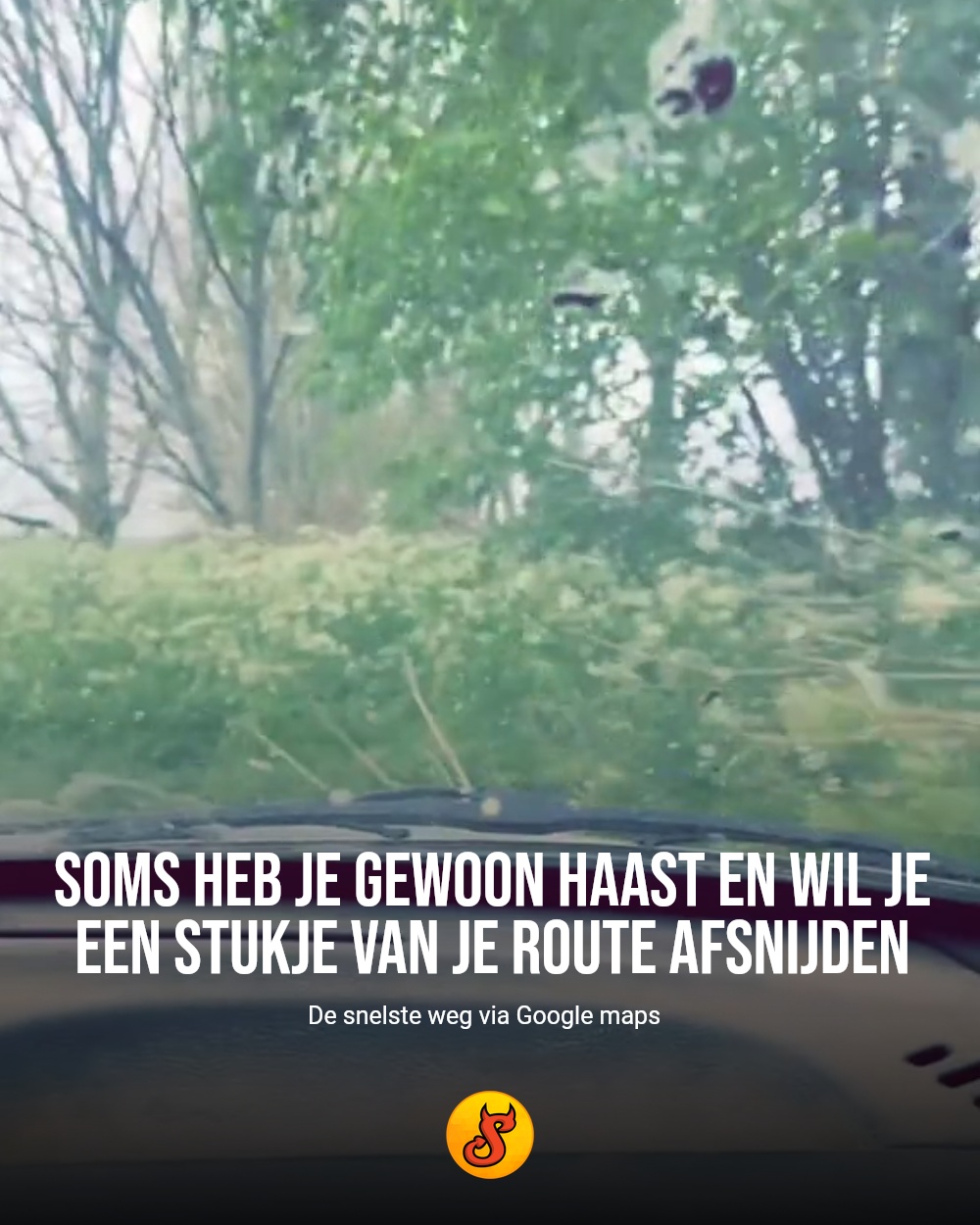 Soms heb je gewoon haast en wil je een stukje van je route afsnijden