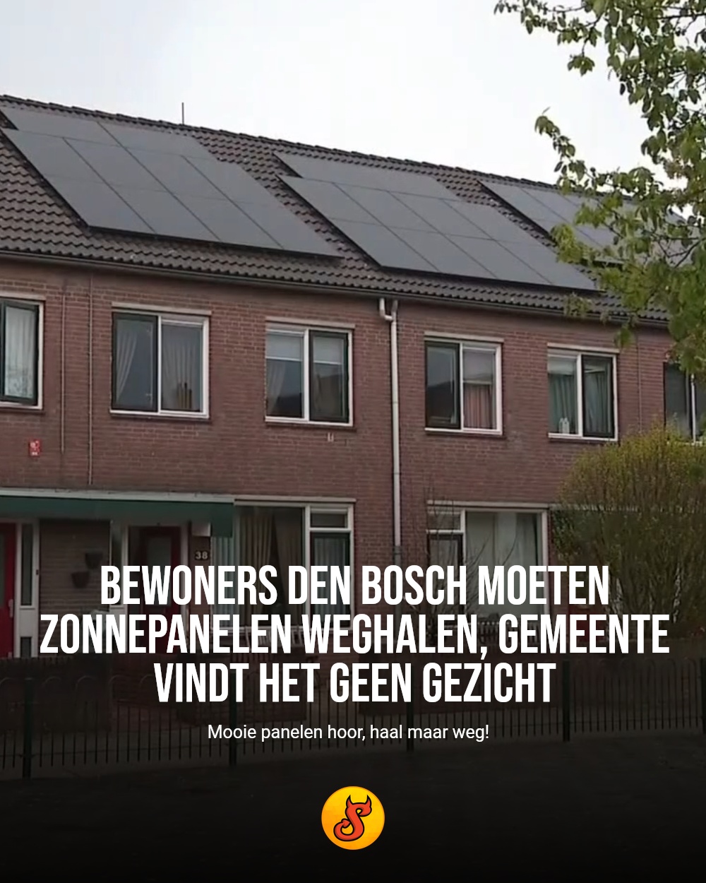 Bewoners Den Bosch moeten zonnepanelen weghalen, gemeente vindt het geen gezicht