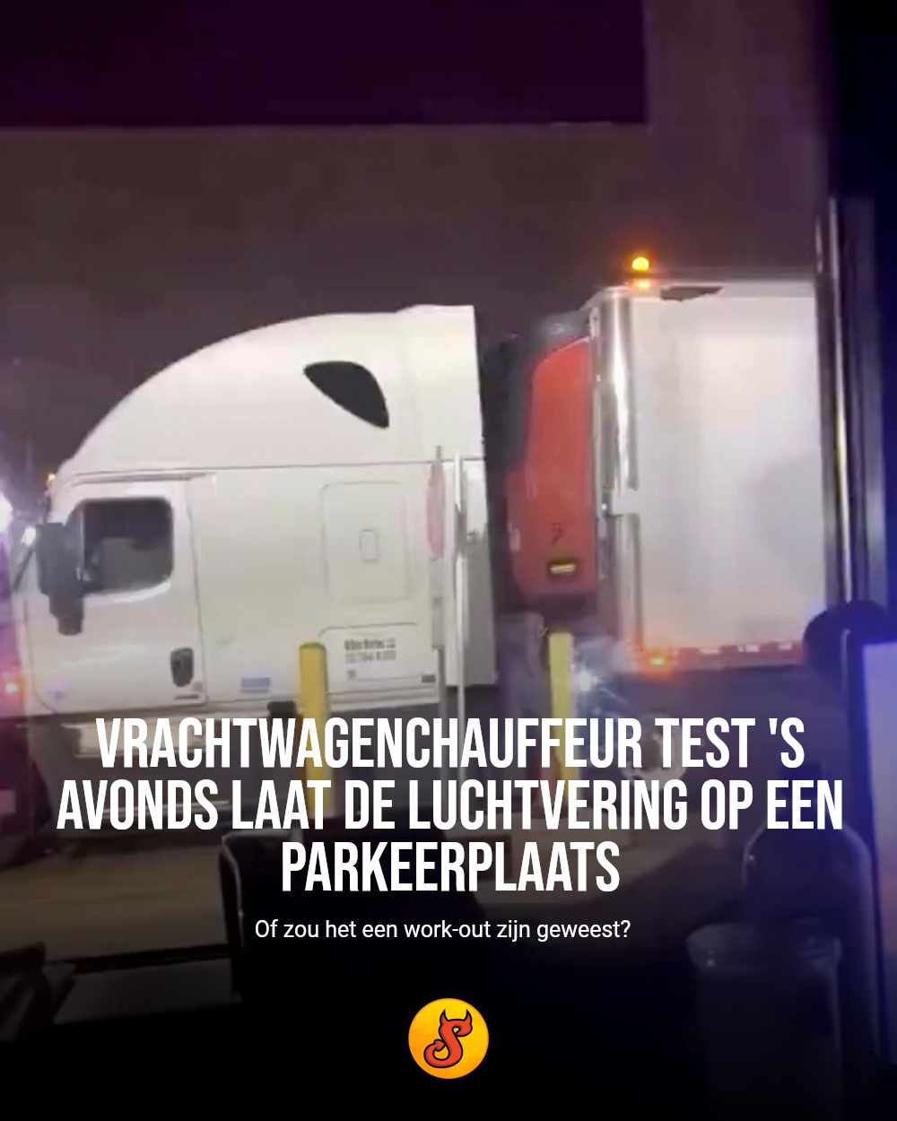 Vrachtwagenchauffeur test 's avonds laat de luchtvering op een parkeerplaats