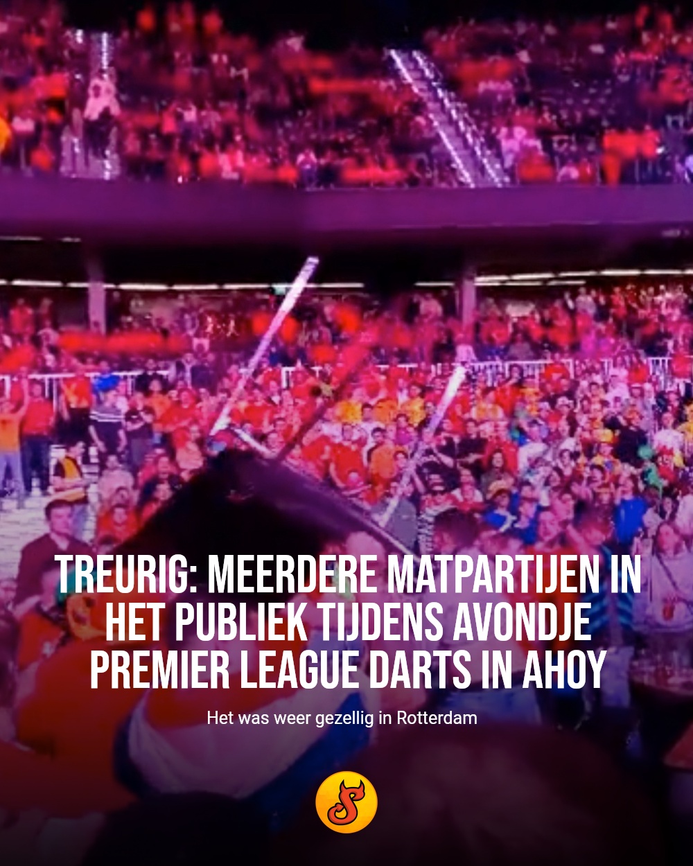 Treurig: meerdere matpartijen in het publiek tijdens avondje Premier League Darts in Ahoy