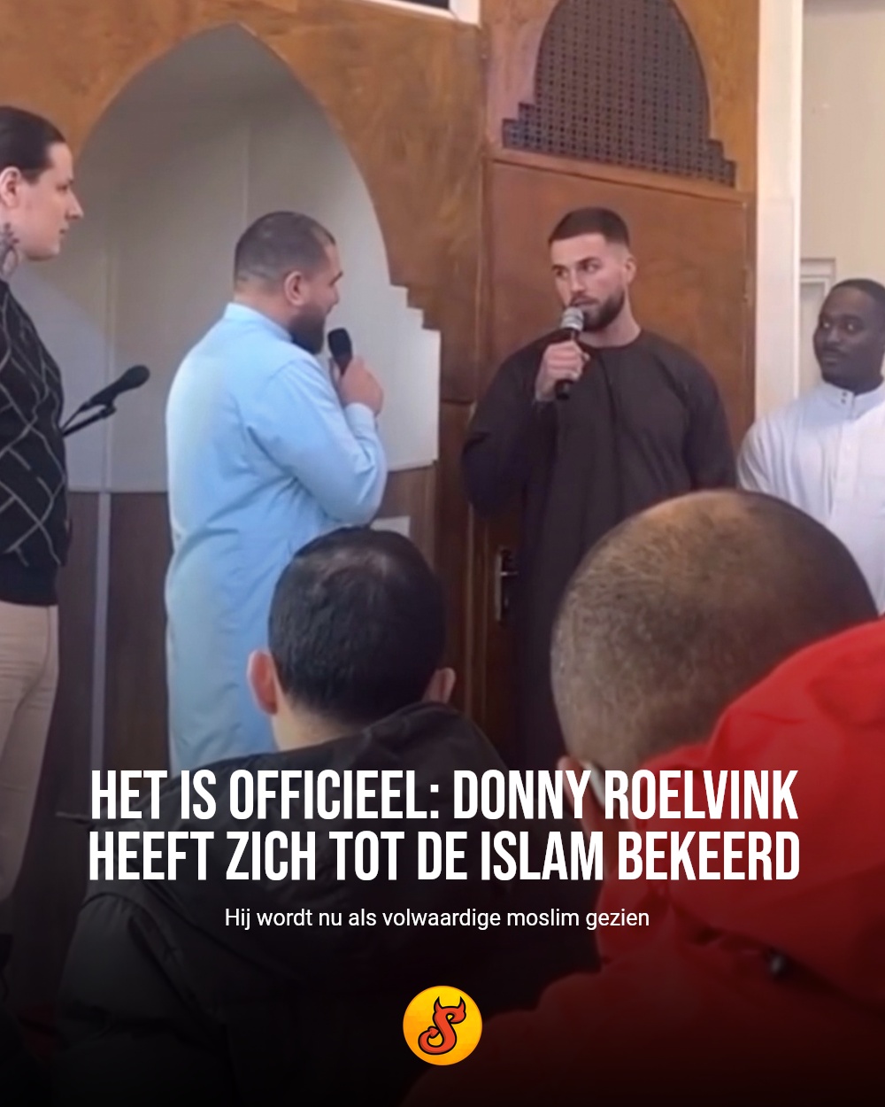 Het is officieel: Donny Roelvink heeft zich tot de islam bekeerd