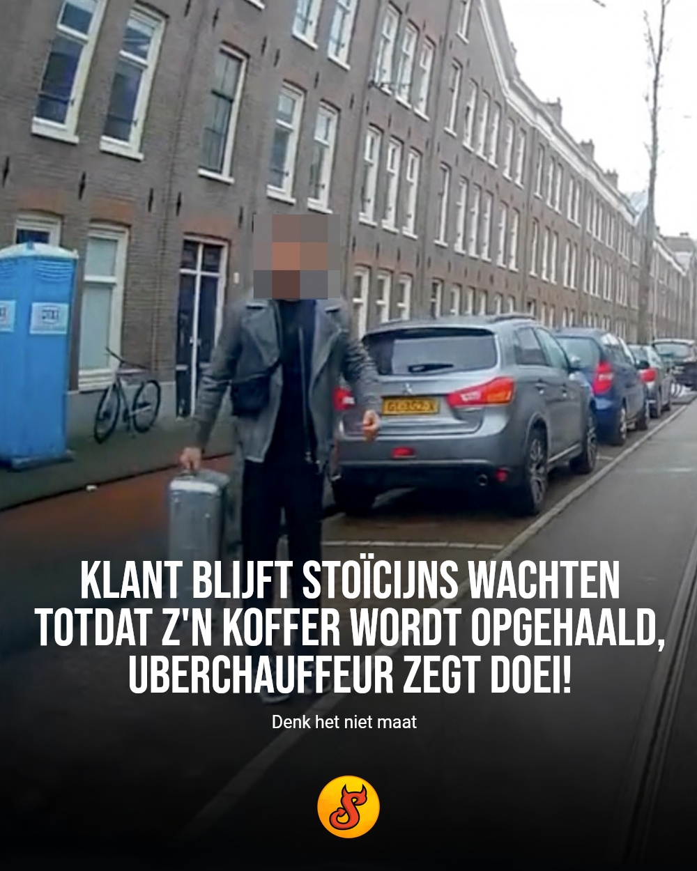 Klant blijft stoïcijns wachten totdat z'n koffer wordt opgehaald, Uberchauffeur zegt DOEI!