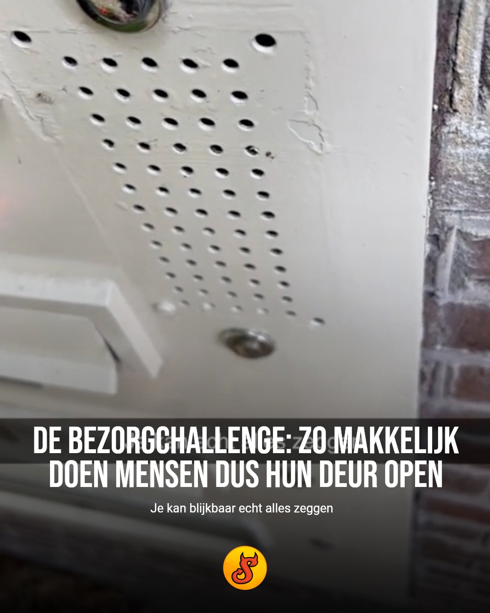 De bezorgchallenge: zo makkelijk doen mensen dus hun deur open