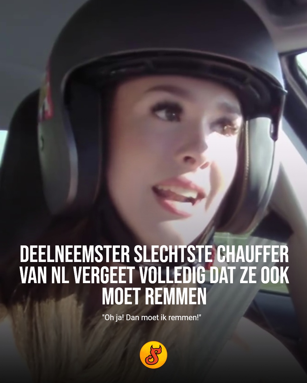 Deelneemster Slechtste Chauffer van NL vergeet volledig dat ze ook moet remmen