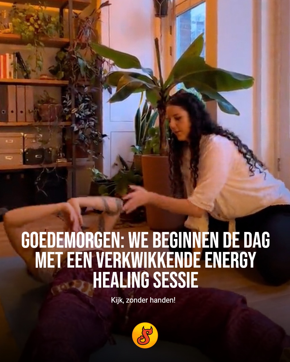 Goedemorgen: we beginnen de dag met een verkwikkende energy healing sessie