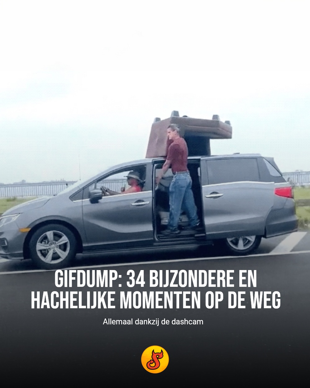 Gifdump: 34 bijzondere en hachelijke momenten op de weg