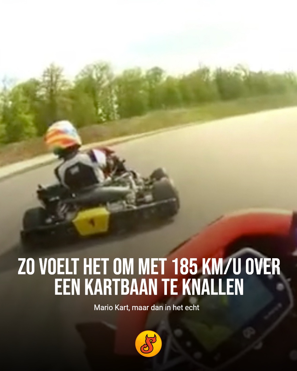 Zo voelt het om met 185 km/u over een kartbaan te knallen