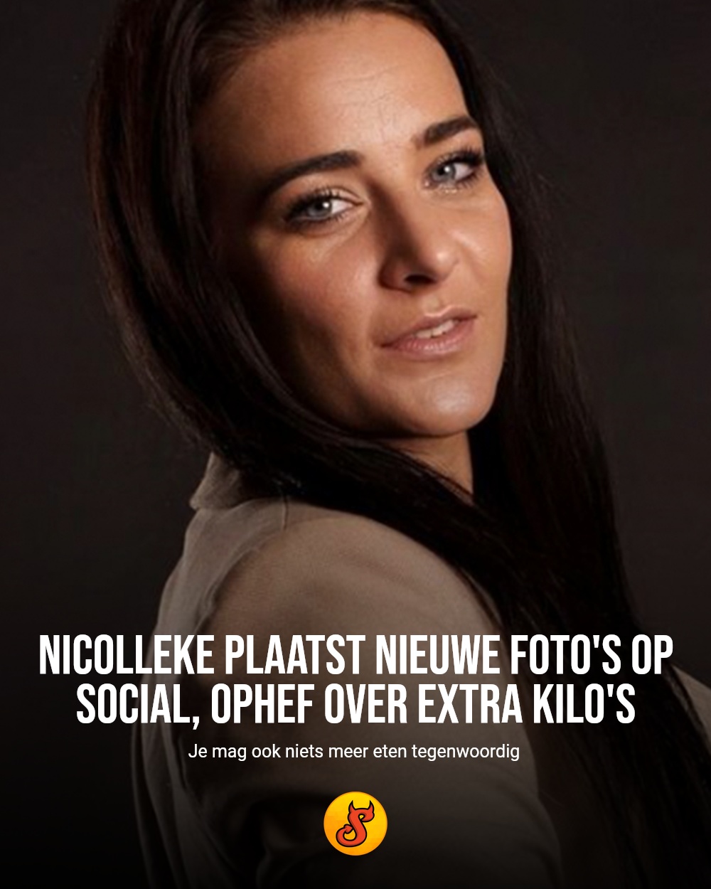 Nicolleke plaatst nieuwe foto's op social, ophef over extra kilo's